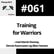 #061 Training for Warriors image