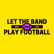 Ep 2: Let the Band Overanalyze Week 0 image