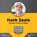 Hank Seale – Outworking the competition, partnership wisdom, and the source of true happiness. | Episode 19 image