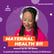 Maternity Health From a Lense of a Social worker, Mother, Air Force Veteran with Jonelle Reynoso image