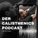 #409 - Warum Motivation allein nicht reicht – Was die Psyche beim regelmäßigen Calisthenics-Training wirklich bewegt image