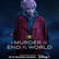 Serienreview zum Start von A MURDER AT THE END OF THE WORLD image