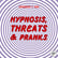 Episode 103 - Hypnosis, Threats & Pranks image