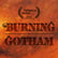 Burning Gotham: Out Now image