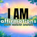 Powerful I AM Positive Affirmations | Listen Every Day to Reprogram Your Mind! image