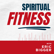 115. Unlocking True Wellness: Eric Bigger and Mack Young Discuss Fitness and Spiritual Growth image