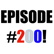 Episode 200: “EPISODE 200! Season 4’s Greatest Hits!”  image