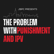 The Problem with Punishment and IPV image