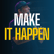 MAKE IT HAPPEN - Tony Robbins Motivational Speech image