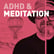 Episode 128 - ADHD & Meditation: Why "Just Breathe" Feels Like a Personal Attack image