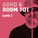 Episode 140 - ADHD Room 101 - Game 3. image