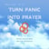 Episode 25 - Turn Panic Into Prayer  image