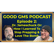 Good GMs Podcast - 2 - Dr. Jameschuck Or: How I Learned To Stop Prepping and Love the Bomb image