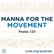 Manna for the Movement: Psalm 125 image