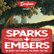 Sparks + Embers Episode No. 010: Leadership Within Self (Part 01, Apprenticeship Leadership Model) image