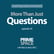More Than Just Questions image