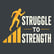 Struggle to Strength Trailer image