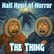 The Thing (1982) Review | John Carpenter’s Sci-Fi Body Horror Classic | Half Hour of Horror Podcast image