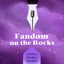 fandomontherocks
