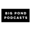 Big Pond Podcasts