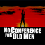 @NoConfForOldMen