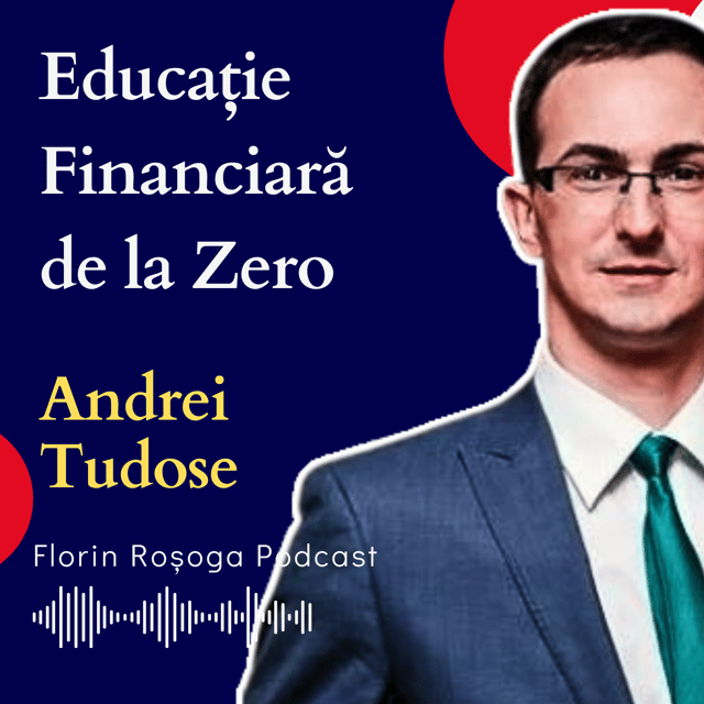 Educație Financiară de la Zero cu Andrei Tudose image