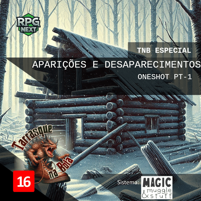 TnB Especial: Natal 2024 – Aparições e Desaparecimentos 1 | RPG Lasers e Sentimentos image