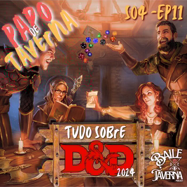 Tudo Sobre D&D 2024 - Papo de Taverna S04E11 image