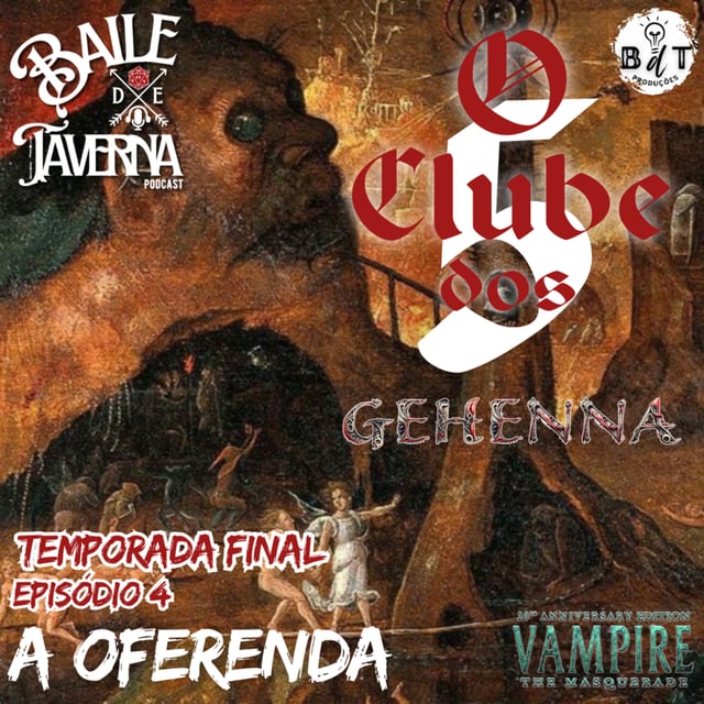A Oferenda - O Clube dos Cinco: Gehenna (Vampiro: A Máscara 20th) S03E04 image