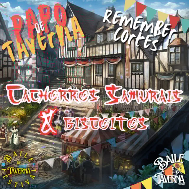 Cortes do Baile - Cachorros Samurais E Biscoitos | Papo Remember| Baile de Taverna Festival 2023 image
