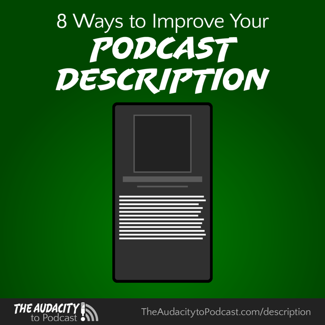 8 Ways to Improve Your Podcast Description image