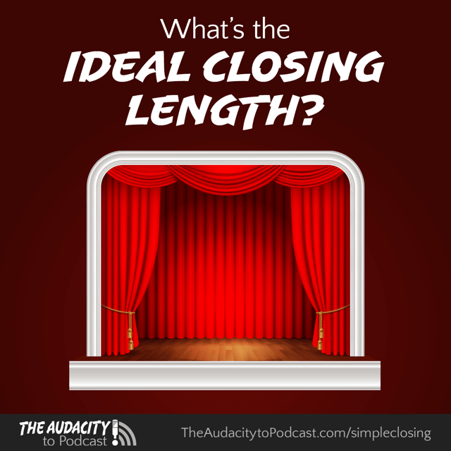 396. How Long Should Your Episode Closing Be? image