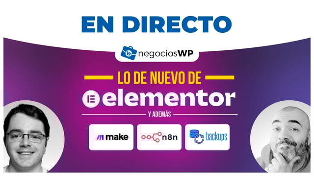 221. Backups en WordPress, lo nuevo de Elementor y más sobre automatización y comunicación image
