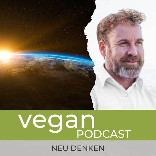 Die vegane Welt neu denken #2 - Stephan Landsiedel: Mit dem Weltretter-Masterplan können wir die Welt noch retten. image