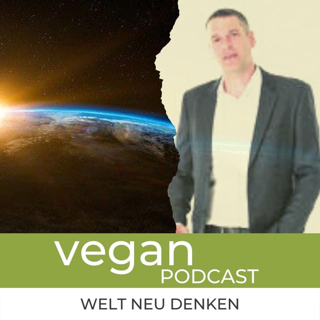 Die vegane Welt neu denken #13: Christian Olgemöller: Perspektive, Blockchain und Umweltrettun image