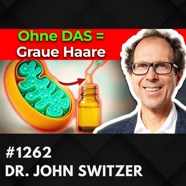 Nr 1. Mitochondrien Trick – Graue Haare umkehren? | Dr. John Switzer #1262 image