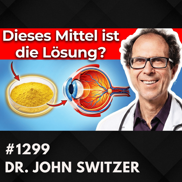 Sehkraft um 2 Dioptrien verbessert? Nimm DAS täglich... | Dr. John Switzer #1299 image