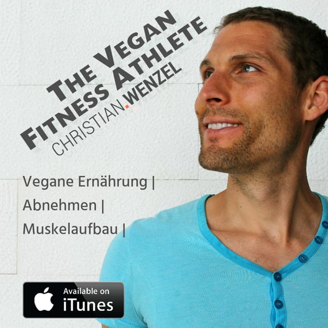 VFA000 - Intro The Vegan Fitness Athlete mit Christian Wenzel vegane Ernährung | Abnehmen | Muskelaufbau | image