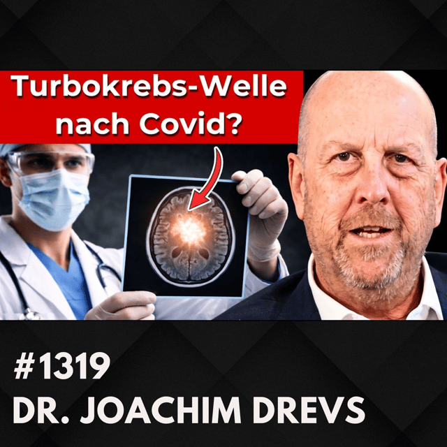 Arzt warnt: Krebswelle trifft uns – Erkenne die Warnzeichen | Prof. Dr. med. Joachim Drevs #1319 image