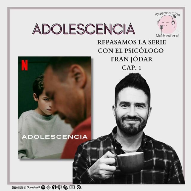 Adolescencia, con el psicólogo y mediador penal juvenil Fran Jódar @psicologiadvida (parte I) image