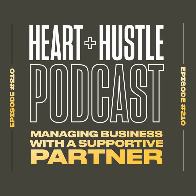 #210 - Managing Business with a Supportive Partner image