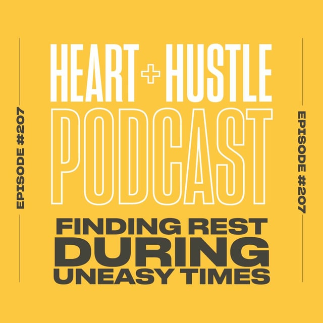 #207 - Finding Rest During Uneasy Times by @undefined · Zencastr