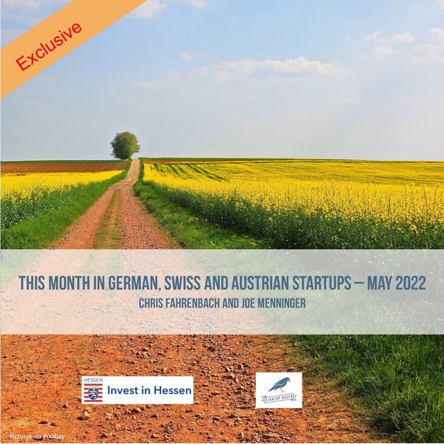 This Month in German, Swiss, and Austrian (GSA) Startups - May 2022 image