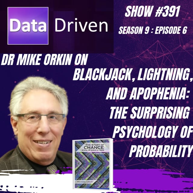 Dr Mike Orkin on Blackjack, Lightning, and Apophenia: The Surprising Psychology of Probability image
