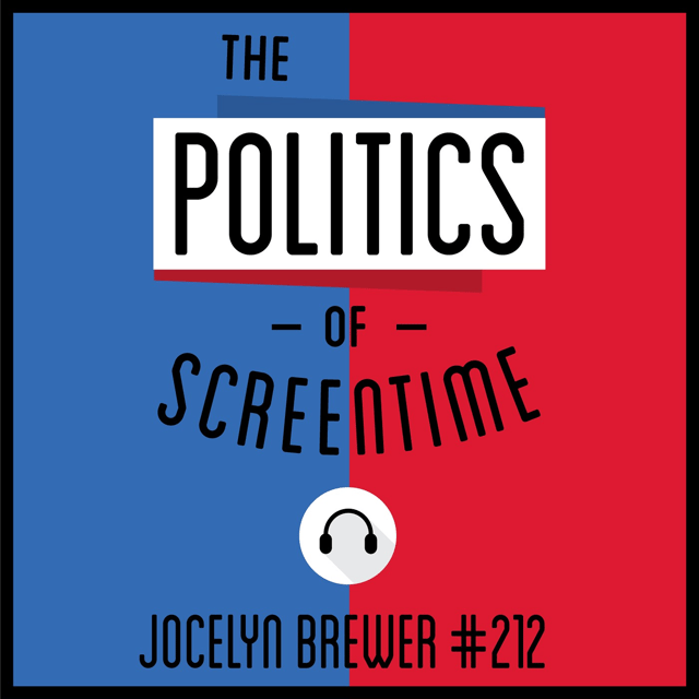 212: The Politics of Screentime - Jocelyn Brewer  image
