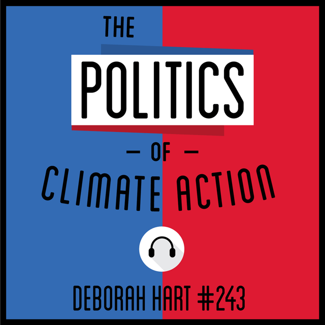 243: The Politics of Climate Action - Deborah Hart image