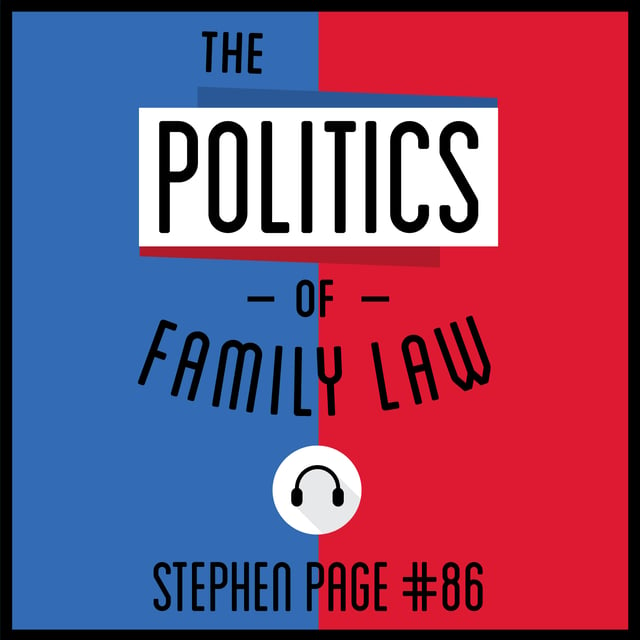 86: The Politics of Family Law – Stephen Page image