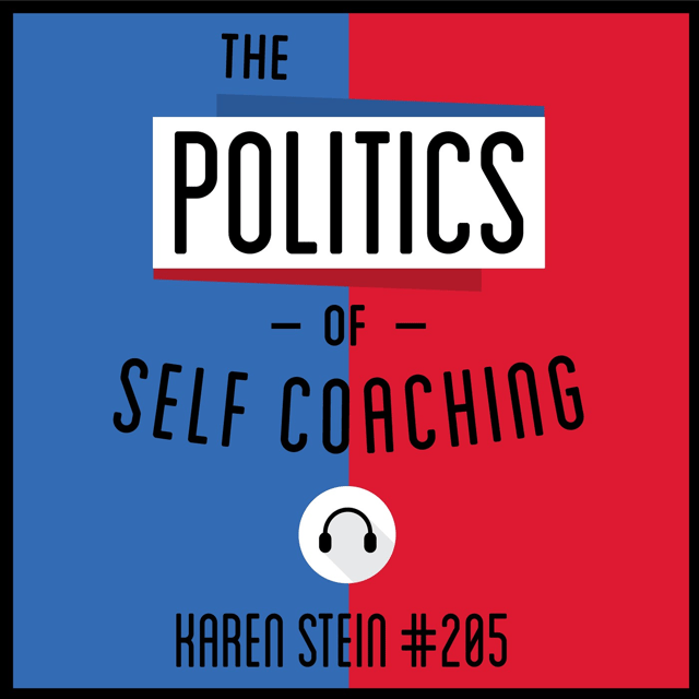 205: The Politics of Self Coaching - Karen Stein  image