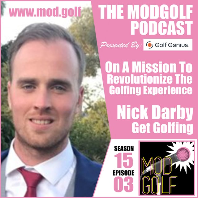 A Non-Profit On a Mission To Revolutionize The Golfing Experience - Nick Darby with Get Golfing image