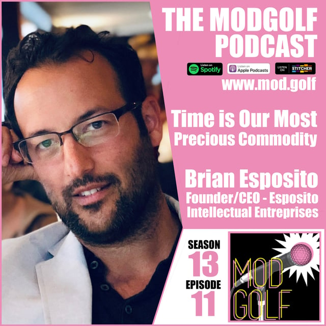 Time is Our Most Precious Commodity - Brian Esposito, Founder/CEO of Esposito Intellectual Enterprises image